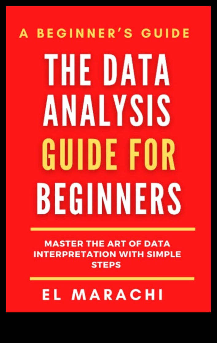 Artistry in Analytics: Mastering the Craft of Data Science