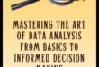 Artistry in Analytics: Mastering the Craft of Data Science