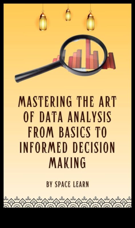 Artistry in Analytics: Mastering the Craft of Data Science